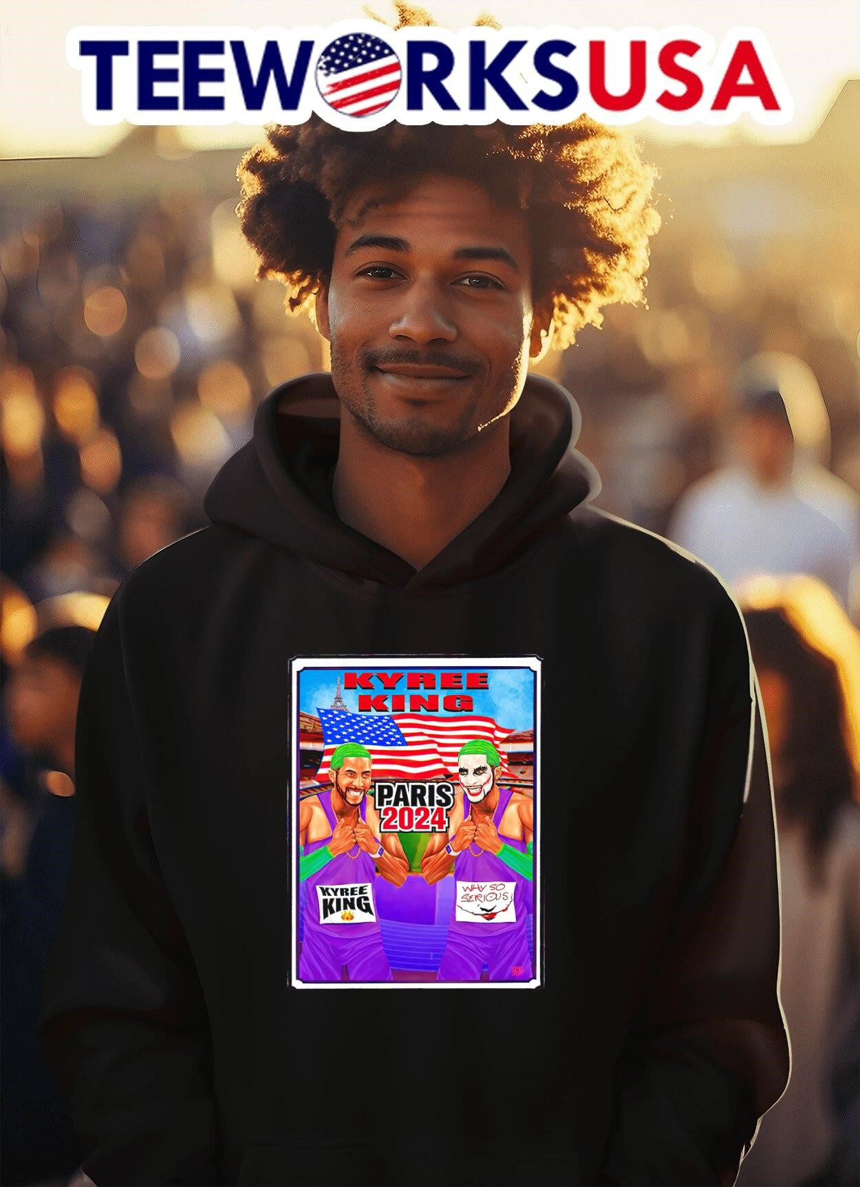 Kyree King Olympics Paris 2024 Joker why so serious shirt hoodie sweater longsleeve and V neck T shirt