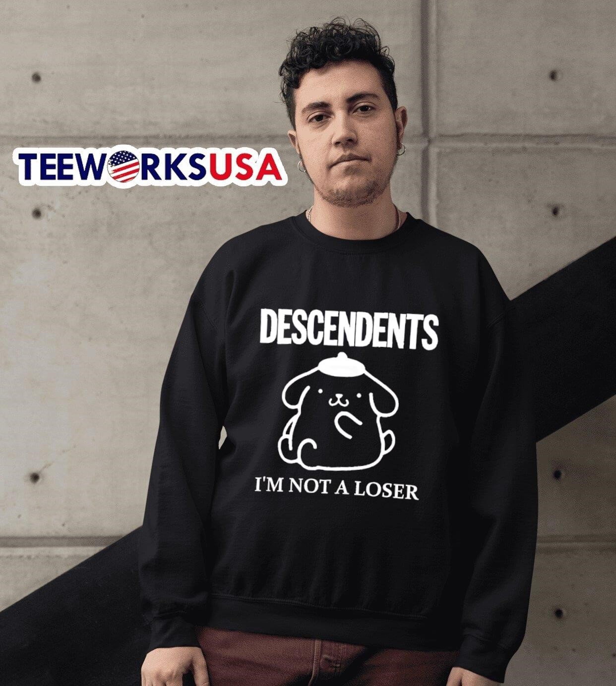 Descendents I m not a loser shirt hoodie sweater longsleeve and V neck T shirt