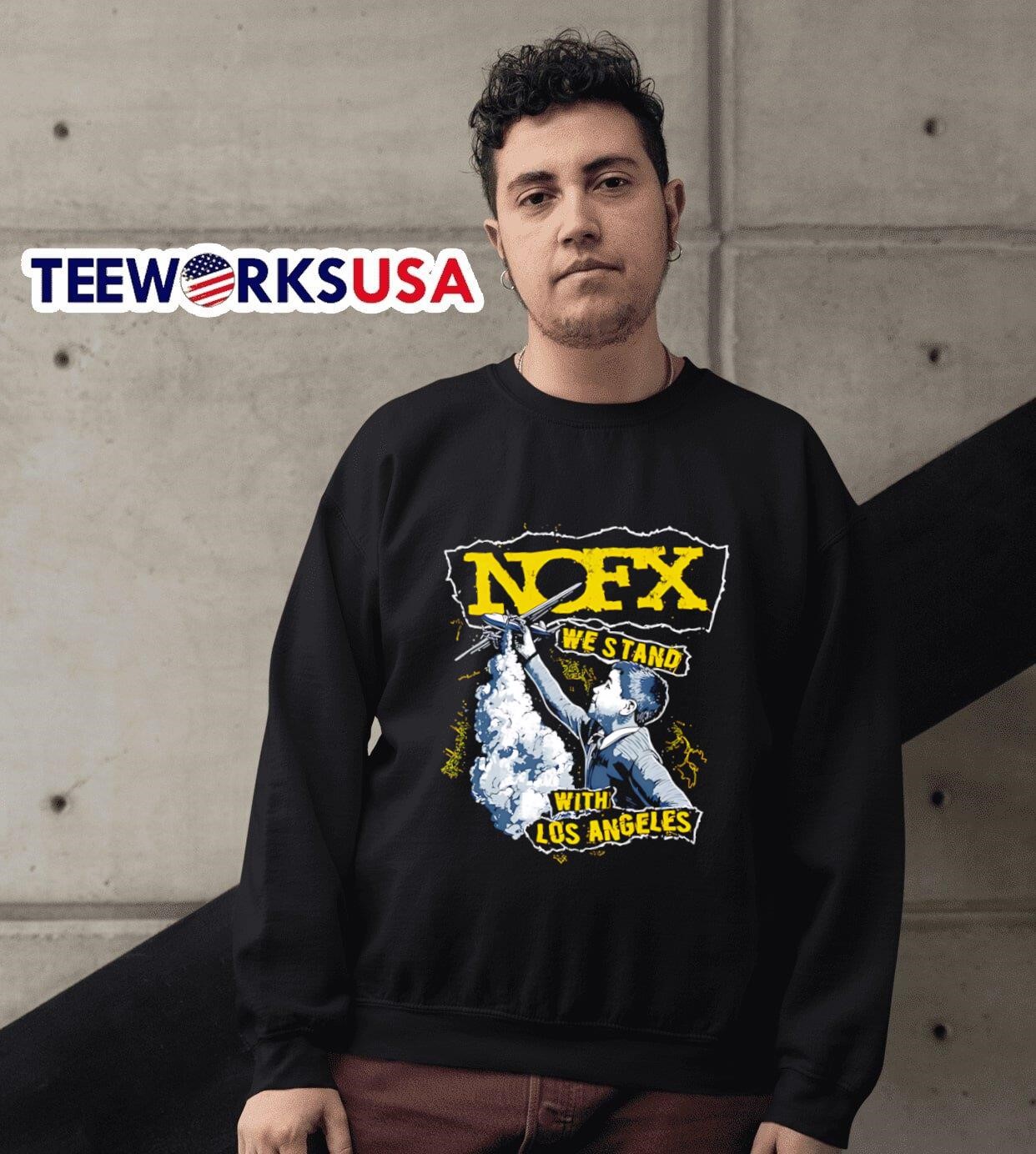 Nofx Fire Relief Nofx We Stand With Los Angeles shirt